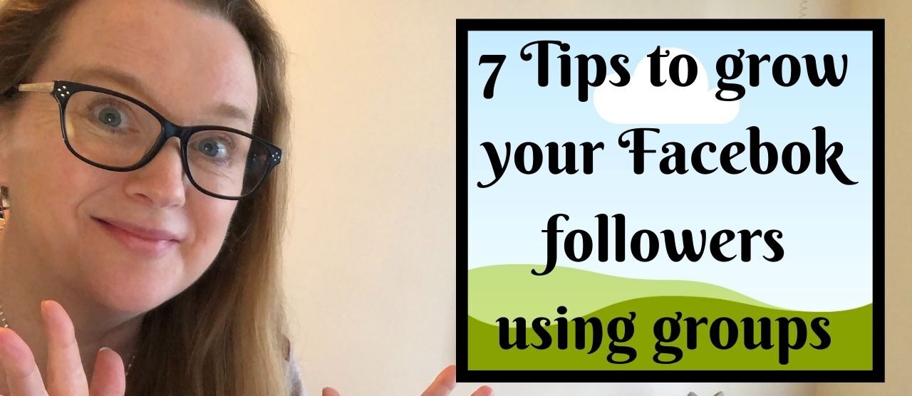 Read more about the article 7 ways to grow your Facebook followers using Facebook Groups