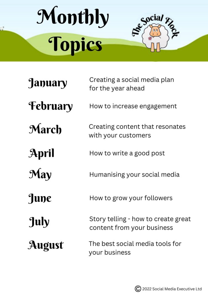 A list of monthly topics for the social flock